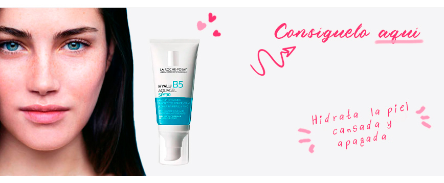 Hyalu B5 Aquagel SPF 30 de La Roche Posay