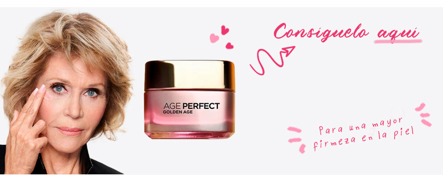 Age Perfect Golden Age de L’Oréal