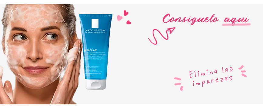 Effaclar Gel Moussant Purifiant de La Roche Posay