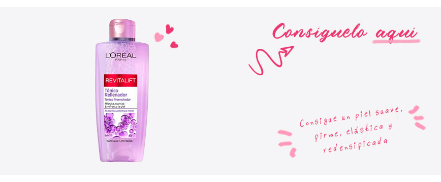 Tónico Rellenador Filler de L’Oréal Paris