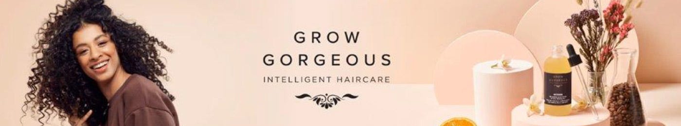 GROW GORGEOUS GROW GORGEOUS