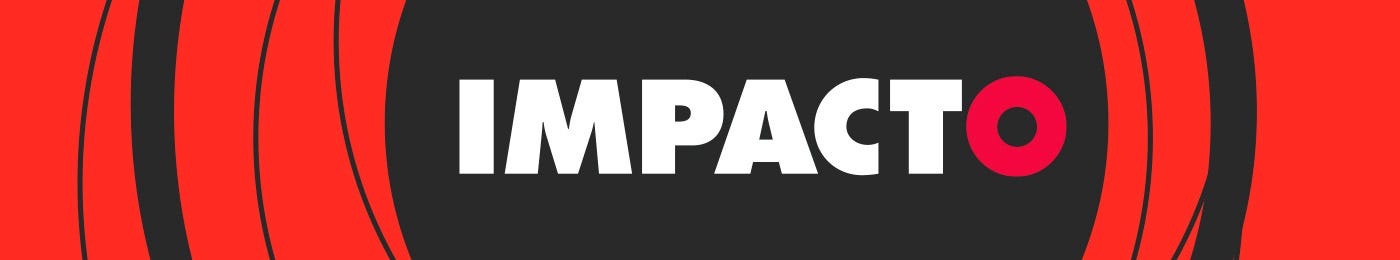 IMPACTO