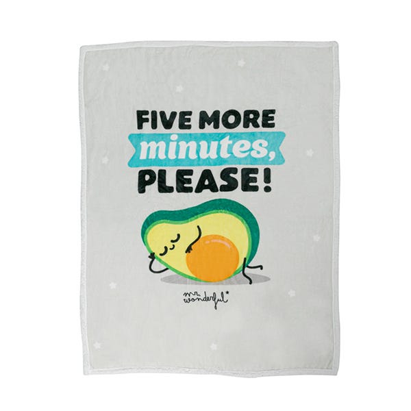 Manta Aguacate Five More Minutes, Please