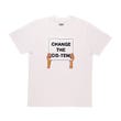 Change The Cis-Tem  T-Shirt