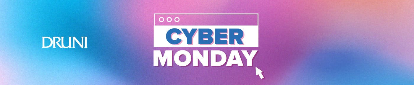 Cyber Monday Druni 2023